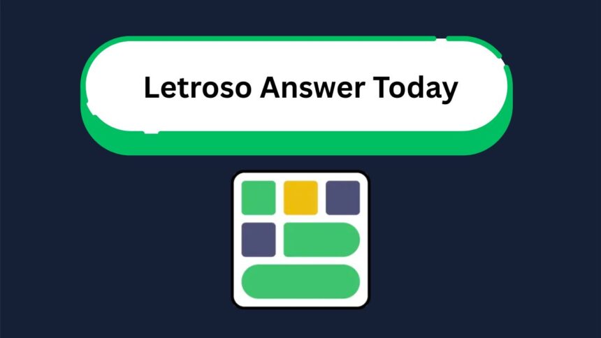 Today Letroso Answers